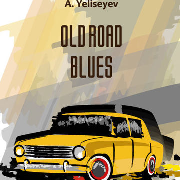Old Road Blues